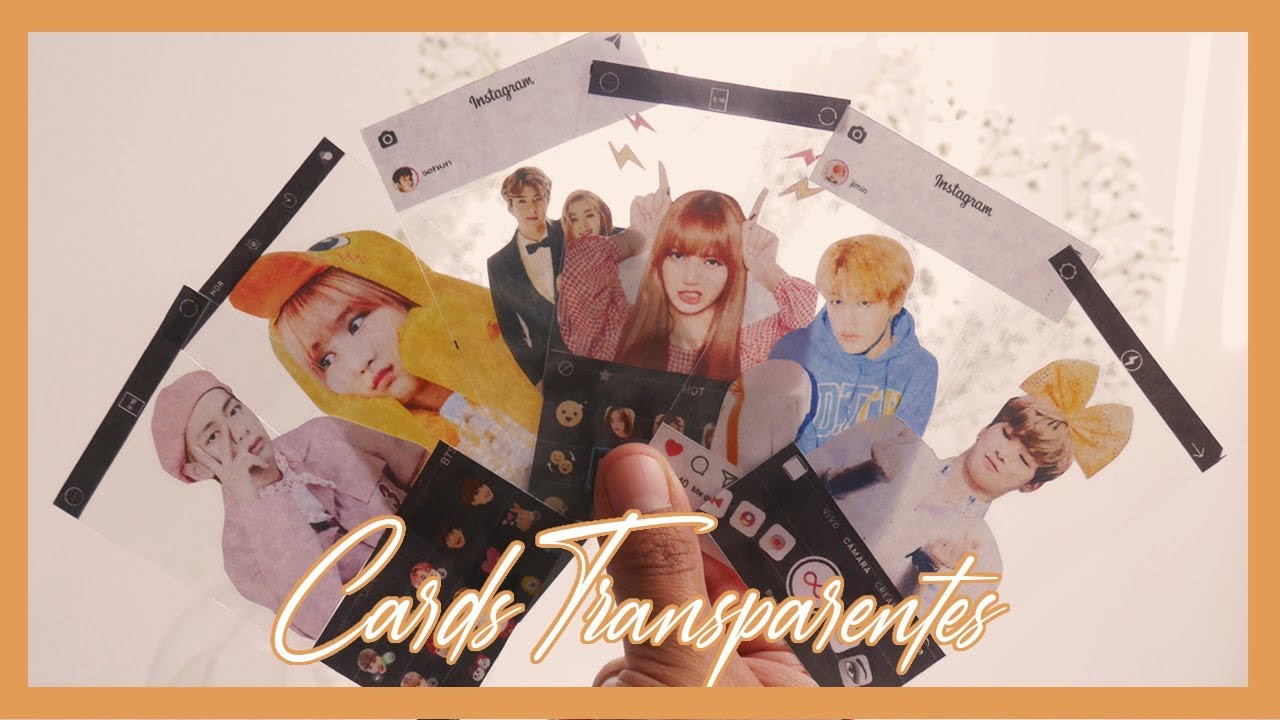 DIY K-POP : CARDS TRANSPARENTES 4 VERSIONES  (INSTAGRAM, SNOW, INSTASTORIES, etc) | JMARYLINJ