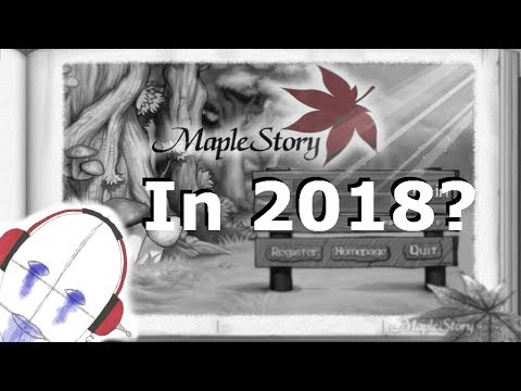 Maplestory in 2018? | Returning to old MMOs Ep1