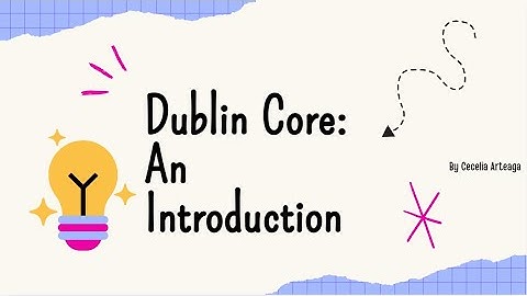 Dublin Core Presentation