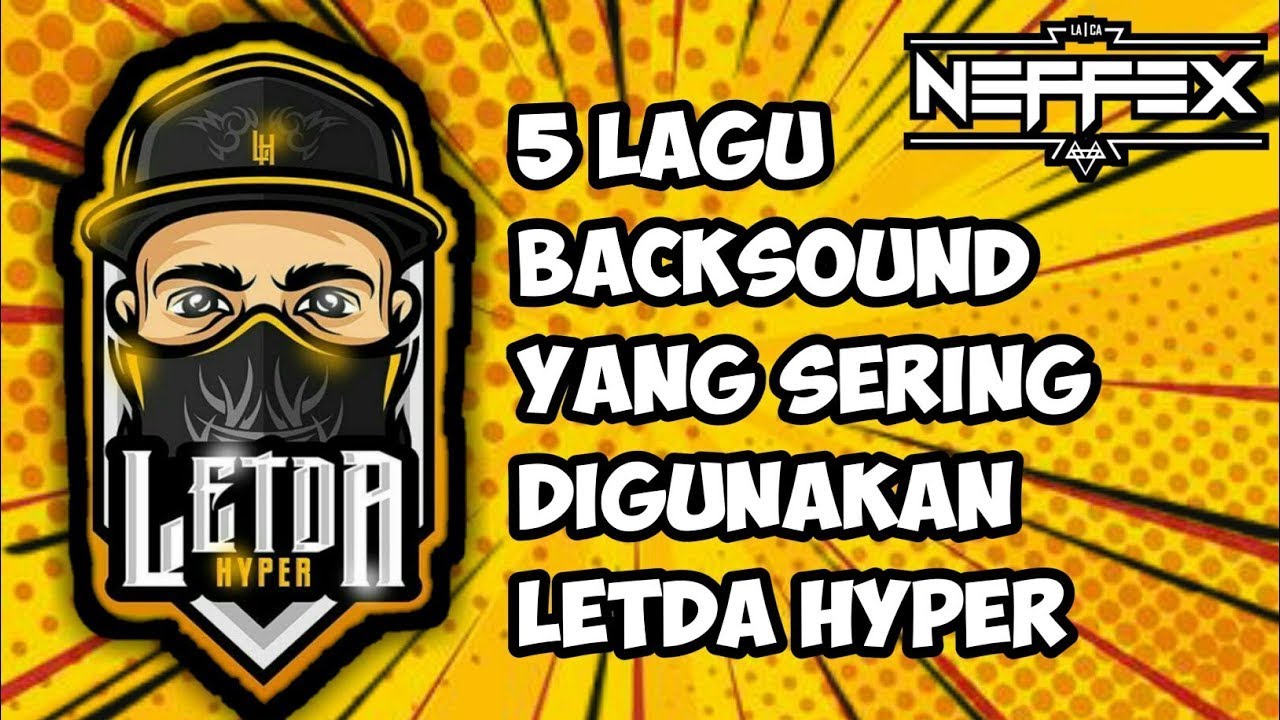 Backsound Letda Hyper !
