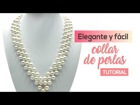 Elegante y Facil Collar de Perlas - Tutoriales De Abalorios