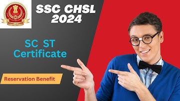 SC ST for SSC CHSL 2024. Reservation Benefits for SSC CHSL. Reservation in SSC CHSL #ssc