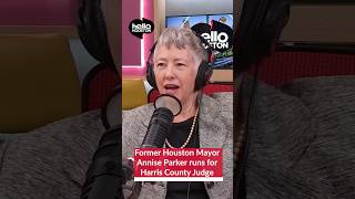 Why Annise Parker is running for Harris County Judge