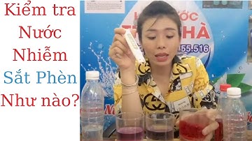 Cách kiểm tra nước bị nhiễm sắt,phèn /lọc nước thiên hà #vậtliệulọcnước #bểlọcnước #hệthốnglọc