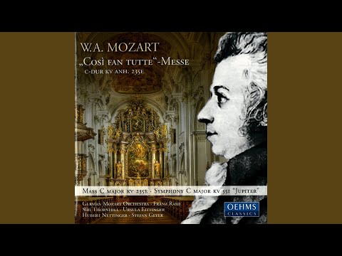 在 YouTube 上觀看「Mass in C Major, K. Anh. 235e, "Così fan tutte": Benedictus」