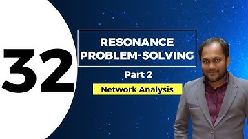Questions on Resonance (Part 2) | Lec 32 | Network Analysis, GATE (EE, ECE)