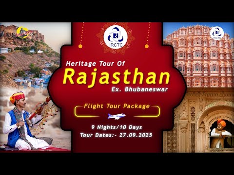 Discover the Royal Heritage of Rajasthan with IRCTC!