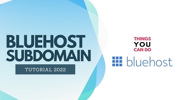 HOW TO CREATE SUBDOMAIN IN BLUEHOST ACCOUNT - 2022 TUTORIAL