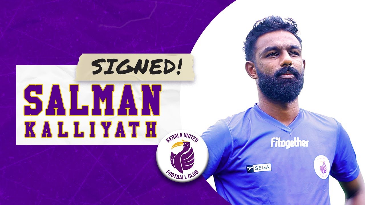 WELCOME SALMAN | NEW SIGNING | Kerala United FC | KUFC