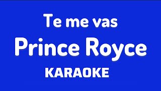 “Te me vas” (Prince Royce karaoke)