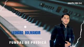 FUNDAL NOU DE PREDICA - LEONARD BOLMANDIR