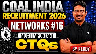 Coal India Recruitment 2026 | Networks Most Important CTQs #16 | Complete Practice for CIL Exam
