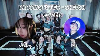 BABYMONSTER - SHEESH COVER | (Read Description) @yiren_ai