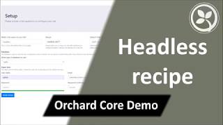 Headless recipe - Orchard Core Demo
