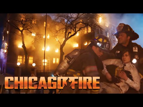 Boarding School On Fire With Kids Stuck Inside Chicago Fire 