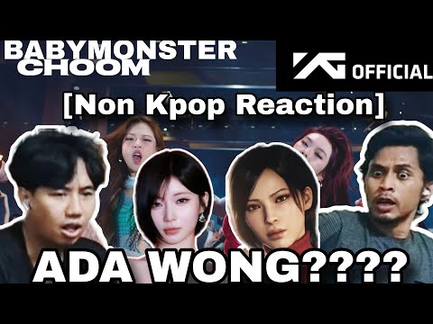 [NON KPOP REACTION ] BABYMONSTER - '춤 (CHOOM)' M/V || ADAA WONGGGG?!!!!!!