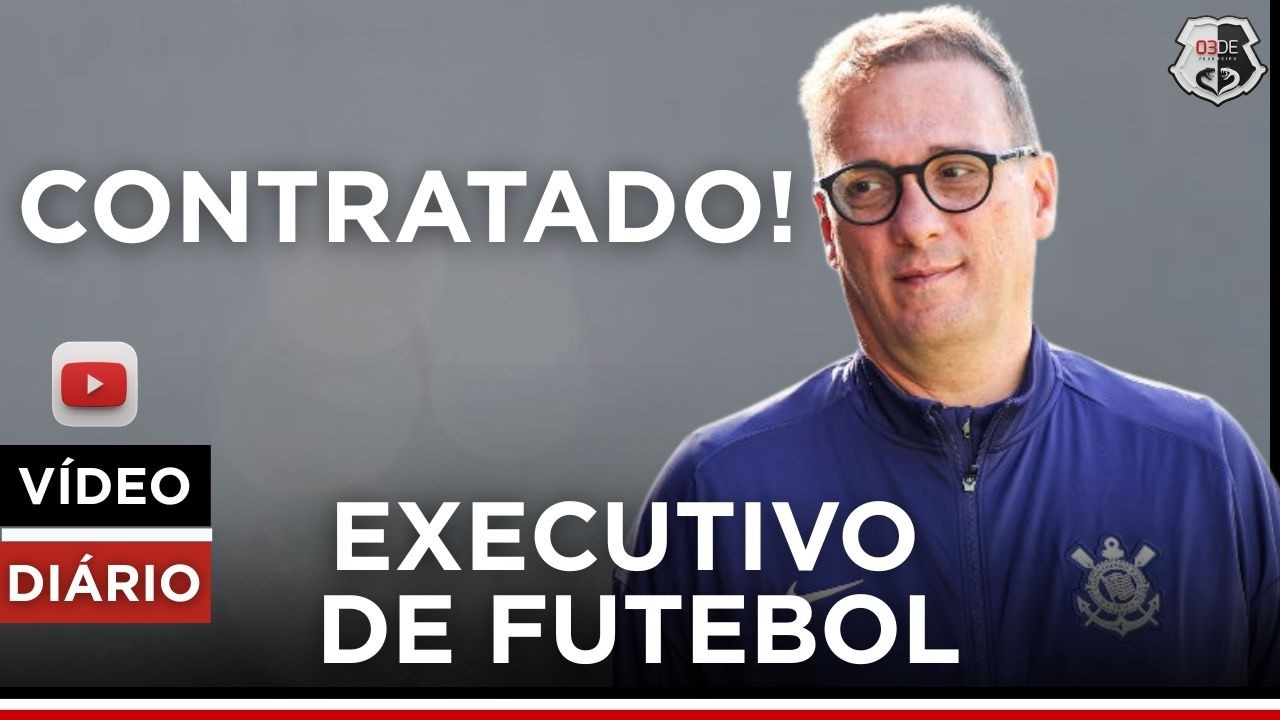 🚨 CONTRATADO! EX-CORINTHIANS É O NOVO EXECUTIVO DE FUTEBOL DO SANTA CRUZ!