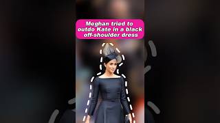 Meghan tried to outdo Kate in a black off-shoulder dress #fyp #royal #katemiddleton #meghanmarkle