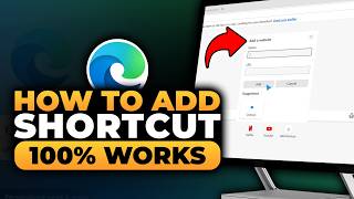 How To Add Shortcut in Microsoft Edge (𝟮𝟬𝟮𝟲) | 100% WORKS | NO Yapping, To The Point! | FAST & EASY