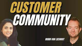 How You Should Build a CUSTOMER COMMUNITY