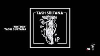 Tash Sultana - Notion