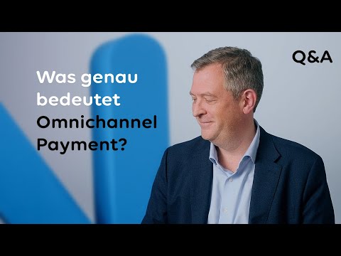 Q&A - Omnichannel Payment