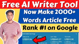 New AI Writer Tool to Create 2000+ Words Article in Just 2 Minutes|Article Writer |Article Generator
