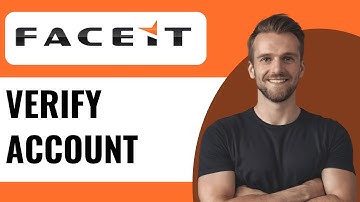 How to Verify Account on Faceit - Full Guide (2025)