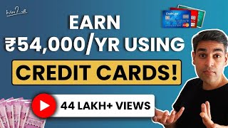 CREDIT CARDS se PAISE AISE KAMATE HAIN! | Ankur Warikoo