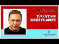 SELÇUK GEÇER -"TÜRKİYE'NİN SESSİZ FELAKETİ" * Köşe Yazısı Dinle *