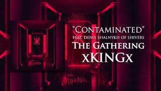 xKINGx - The Gathering [Full Stream] (2015)