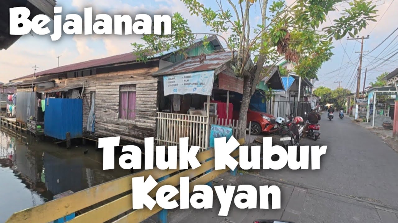 Taluk Kubur | Kelayan kota Banjarmasin