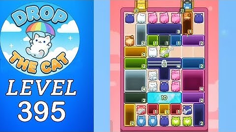 Drop The Cat Level 395 Walkthrough