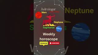Sagittarius weekly horoscope| Zodiac sign Sagittarius  #horoscope #sagittarus #weeklyhoroscope