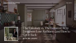 The Visionary vs. The Enforcer: Why Designers Lose Authority (+ How to Get it Back) with Bri Ussery