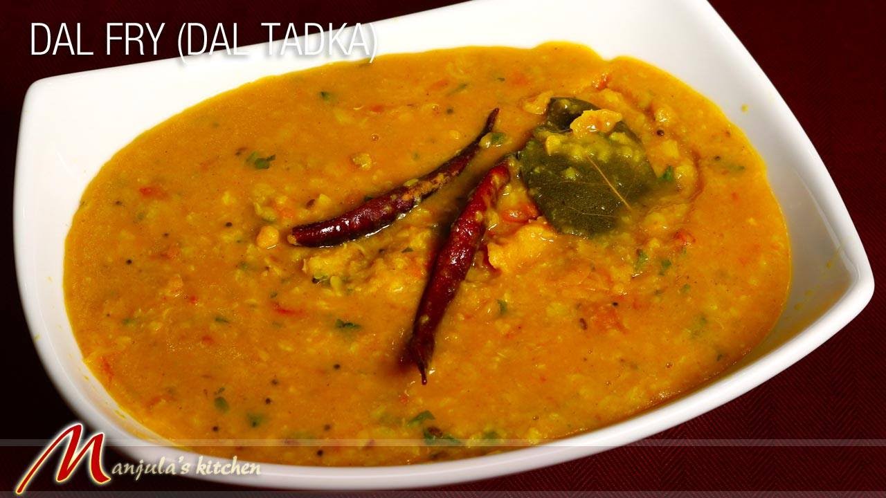 Dal Fry - Dal Tadka, Indian Lentil Recipe by Manjula | Manjula