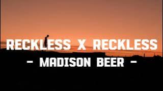 Reckless X Reckless - Madison Beer - ( Sped Up   Reverb ) Tik Tok Version