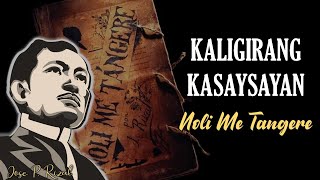 Kaligirang Pangkasaysayan ng Noli Me Tangere