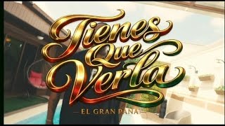  - Tienes Que Verla (Oficial)