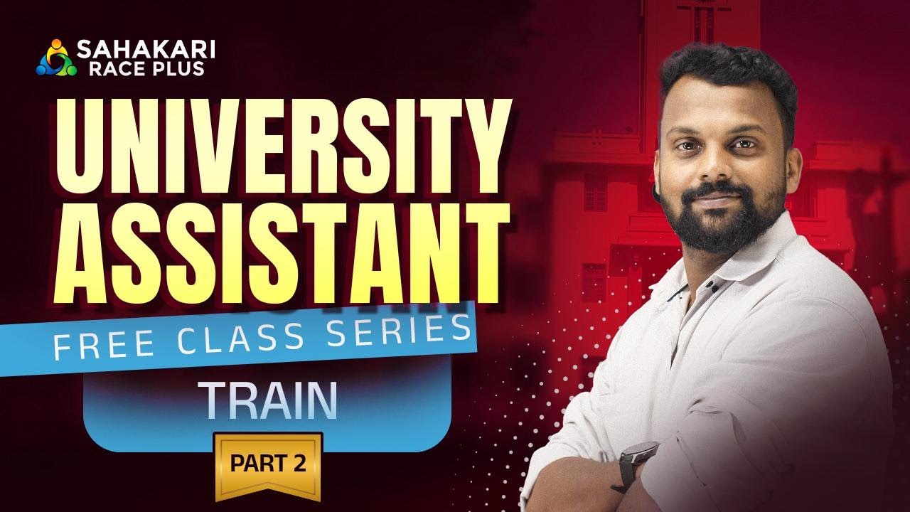 Kerala PSC University Assistant 2026 | Free Class Series |  Maths | Train– Part 2