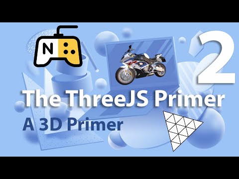 The Three.JS Primer - A 3D Primer - 2 of 11