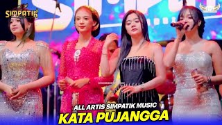 Kata pujangga - Laila ayu and friend - Simpatik music - Gempol Sari Tanggulangin - KLK Audio