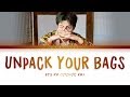 BTS RM - Unpack Your Bags (방탄소년단 - Unpack Your Bags) [Color Coded Lyrics/Han/Rom/Eng/가사]