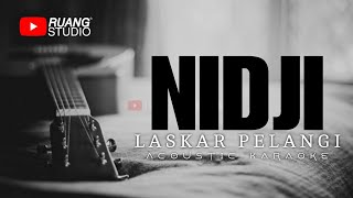 Nidji - Laskar Pelangi ( Karaoke Acoustic )