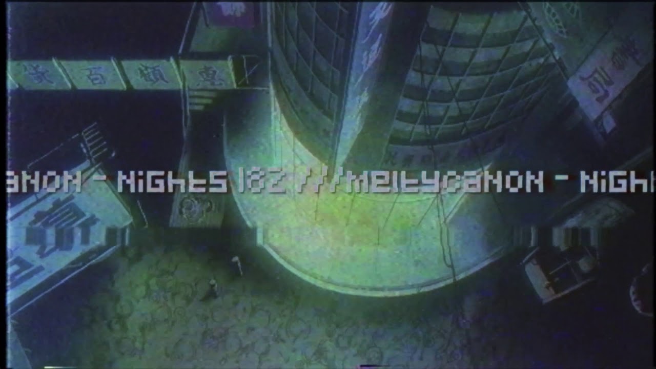 meltycanon - nights 182