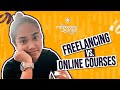 Freelancing vis a vis Online Courses