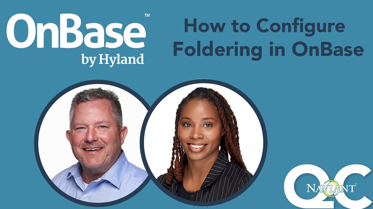 How to Configure Foldering in OnBase