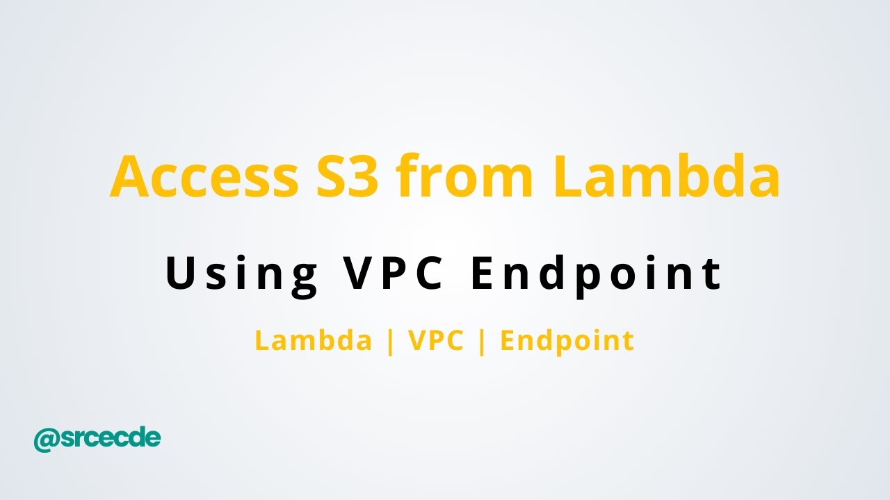 Access S3 From Lambda In Vpc