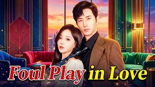 dubbedfoul Play In Love Chinese Drama  She Divorced Him Then Married A Stranger flickreels
