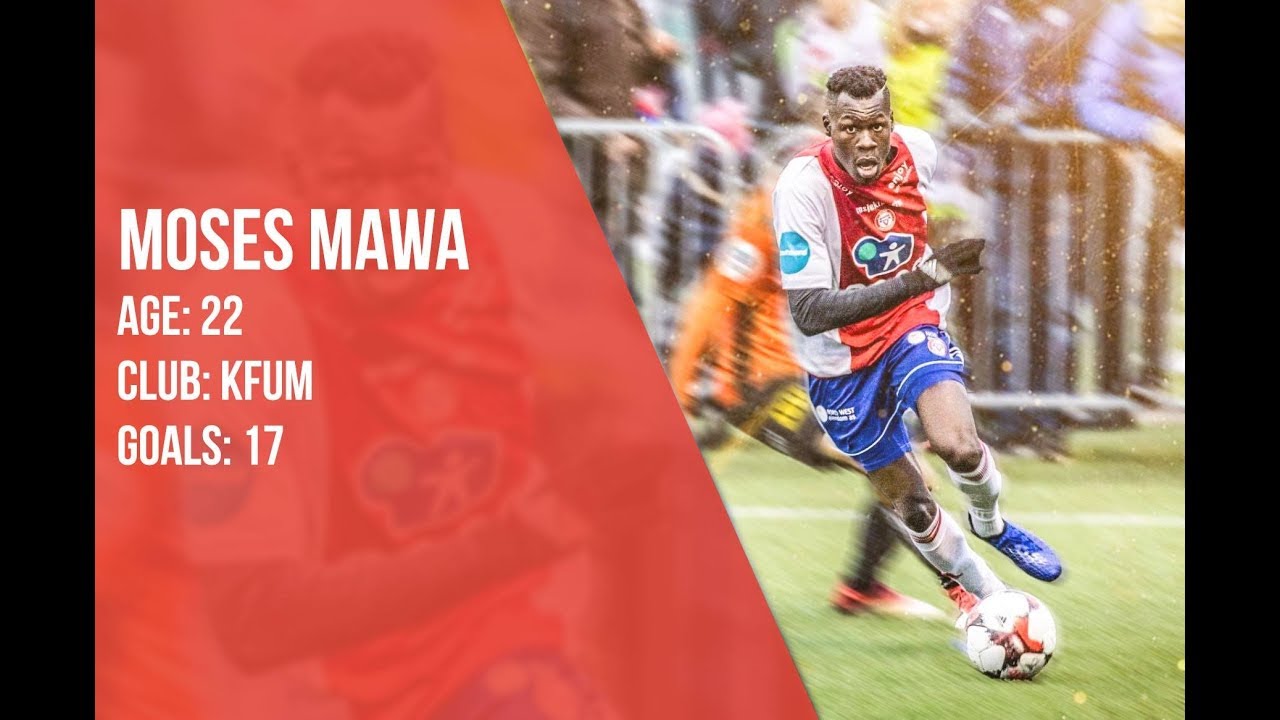 Moses Mawa 2018 - Goals ● 2018/19